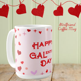 Happy Galentine's Day Girl Friends Valentijnsdag Koffiemok