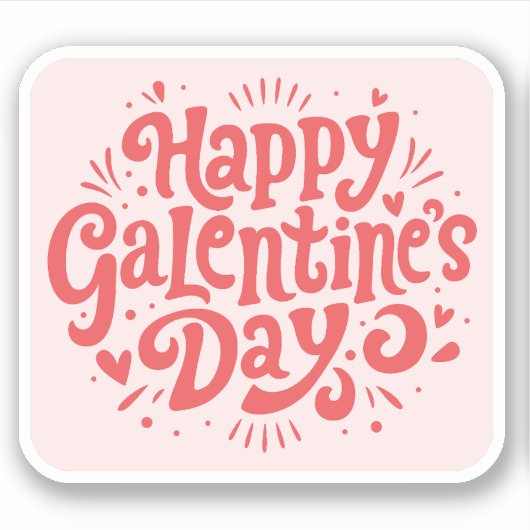 Happy Galentine's Day Sticker (Voorkant)