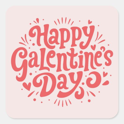 Happy Galentine's Day Vierkante Sticker (Voorkant)
