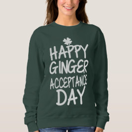 Happy Ginger Acceptation Day Green Trui