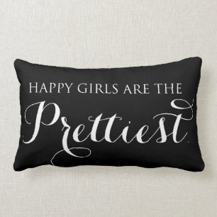 Happy Girls zijn de  Quote Pillow Kussen