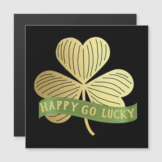 Happy Go Lucky Gold Shamrock St Patrick's Day (Voorkant / Achterkant)