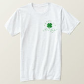 Happy Go Lucky Shamrock St. Patrick's Day Unisex T-shirt (Design voorkant)