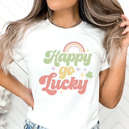 Happy Go Lucky Shirt, St. Patri Day Lucky T-shirt