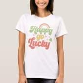 Happy Go Lucky Shirt, St. Patri Day Lucky T-shirt (Voorkant)