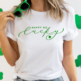 Happy Go Lucky St. Patrick's Day Cute Green Script T-shirt
