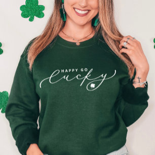 Happy Go Lucky St. Patrick's Day Cute White Script Trui