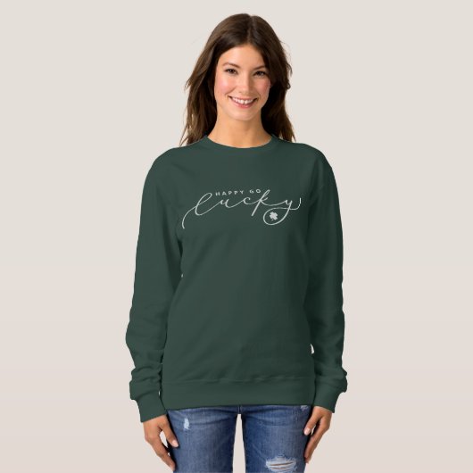 Happy Go Lucky St. Patrick's Day Cute White Script Trui (Voorkant volledig)