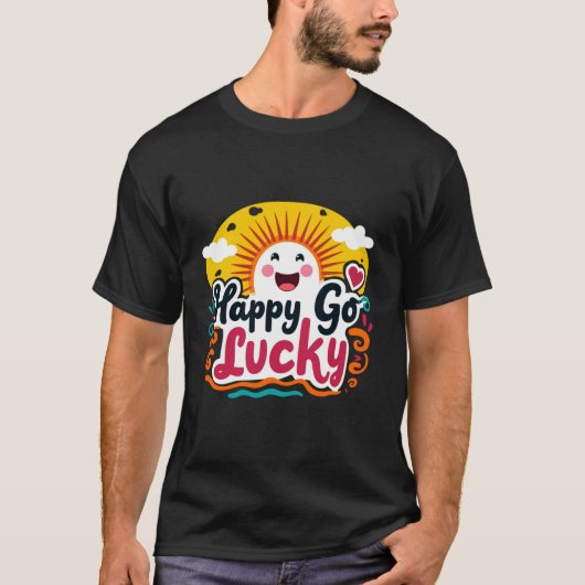 Happy Go Lucky: vrolijke zon en positieve vibe T-shirt (Voorkant)