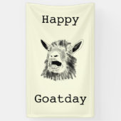 Happy Goat Day Funny Screening Animal Birthday Art Spandoek (Verticaal)