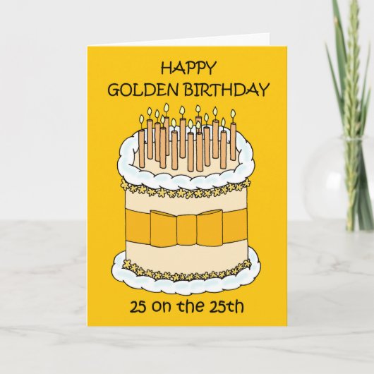 Happy Golden Birthday 25 op de 25e Kaart (Voorkant)