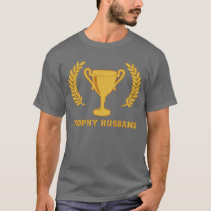 Happy Golden Trophy Husband T-shirt