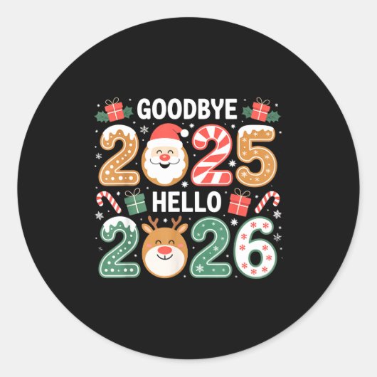 Happy Goodbye 2025 Hello 2026 Festive New Year Loo Ronde Sticker (Voorkant)