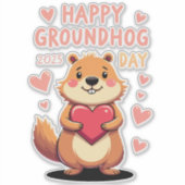 Happy Goundhog Day Sticker (Voorkant)