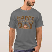 Happy Groundhog Dag 2e februari Celebration Gift T-shirt (Voorkant)
