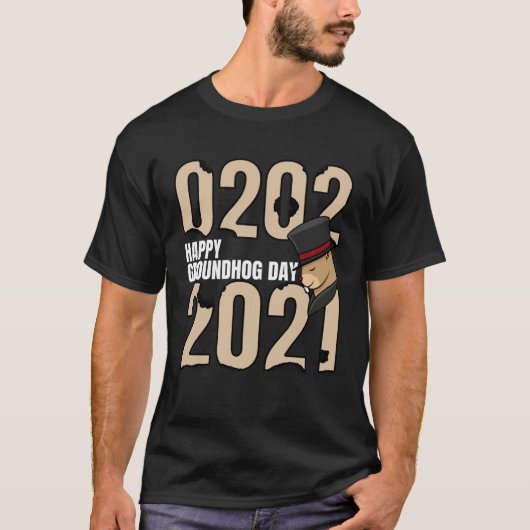 Happy Groundhog Day February 2nd 2021 Holiday T-shirt (Voorkant)