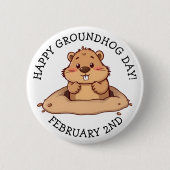 Happy Groundhog Day | February 2nd Ronde Button 5,7 Cm (Voorkant)