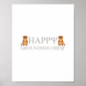 happy Groundhog Day Poster (Voorkant)