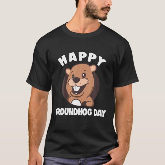 Happy Groundhog Day, respecteer de grond. T-shirt (Voorkant)
