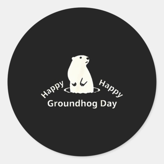 Happy Groundhog Day  Ronde Sticker (Voorkant)