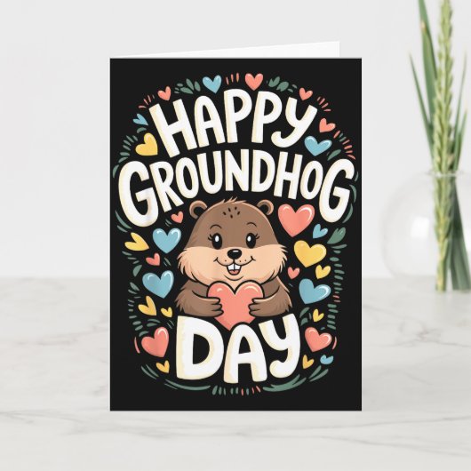 Happy Groundhog Day T-shirt Grappige Groundhog Day Kaart (Voorkant)