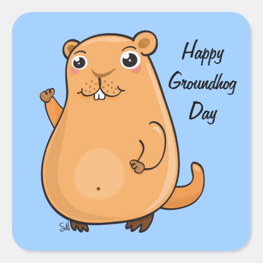 Happy Groundhog Day Vierkante Sticker (Voorkant)