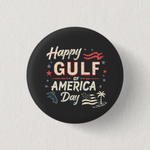 Happy Gulf of America's Funny Patriotic Ronde Button 3,2 Cm