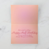 Happy Half Birthday Card Feestdagen Kaart (Binnen)