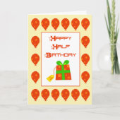 Happy Half Birthday Kaart (Voorkant)