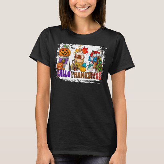 Happy HalloBedanktMas Coffee Halloween Kerstmis Th T-shirt (Voorkant)