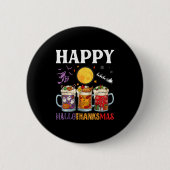 Happy Hallothanksmas bierdrinker Halloween naar XM Ronde Button 5,7 Cm (Voorkant)
