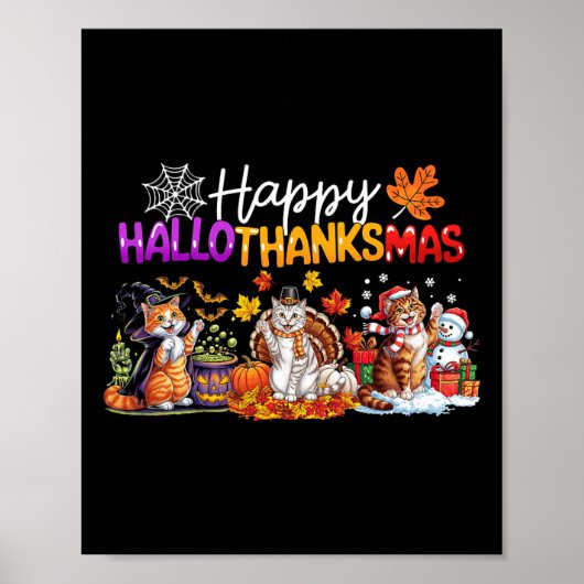Happy Hallothanksmas Cats Lovers Thanksgiving Chri Poster (Voorkant)