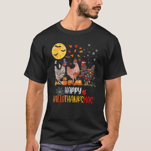 Happy HalloThanksMas Chicken   Famring Christmas   T-shirt (Voorkant)