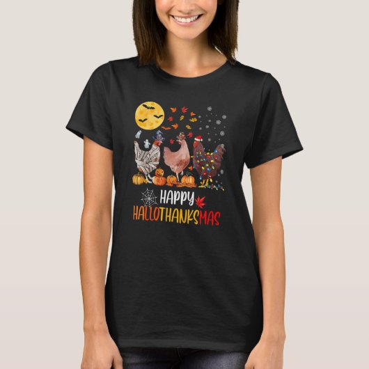 Happy HalloThanksMas Chicken   Famring Christmas   T-shirt (Voorkant)
