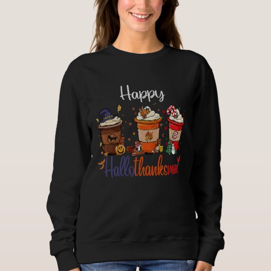 Happy Hallothanksmas Coffee Halloween Thanksgiving Trui (Voorkant)