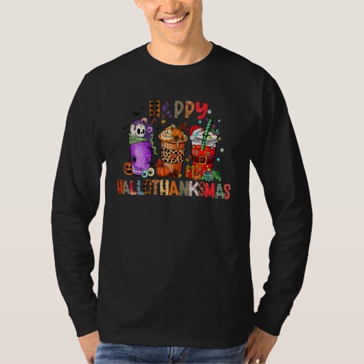 Happy Hallothanksmas Coffee Latte Halloween Thanks T-shirt (Voorkant)
