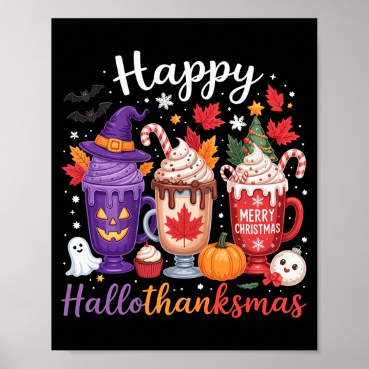 Happy Hallothanksmas Coffee Lover Halloween Merry Poster (Voorkant)