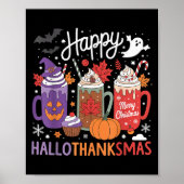 Happy Hallothanksmas Coffee Lover Halloween Merry  Poster (Voorkant)