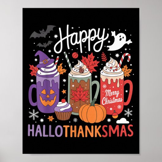 Happy Hallothanksmas Coffee Lover Halloween Merry  Poster (Voorkant)