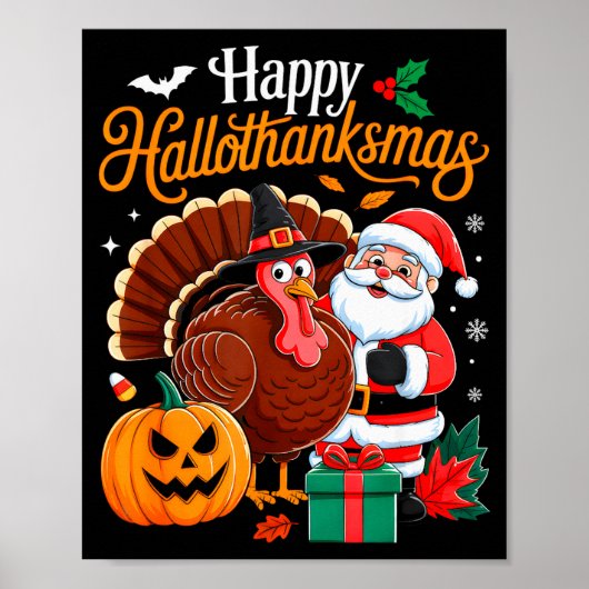 Happy Hallothanksmas Funny Halloween Thanksgiving  Poster (Voorkant)