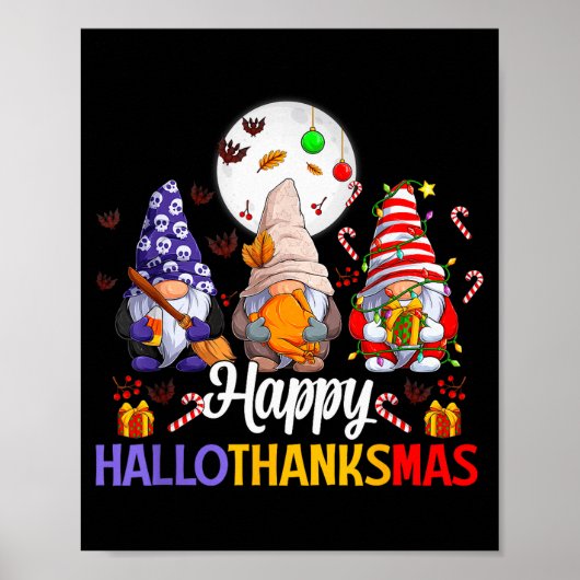 Happy Hallothanksmas Gnomes Lover Halloween Merry  Poster (Voorkant)
