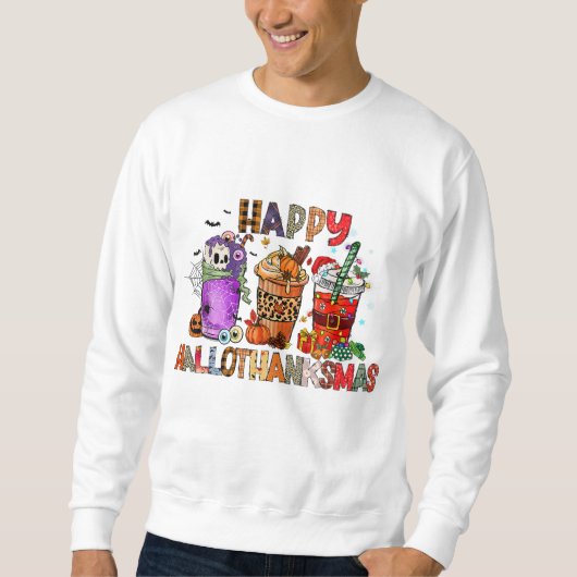 Happy Hallothanksmas Halloween Coffee Latte Bedank Trui (Voorkant)