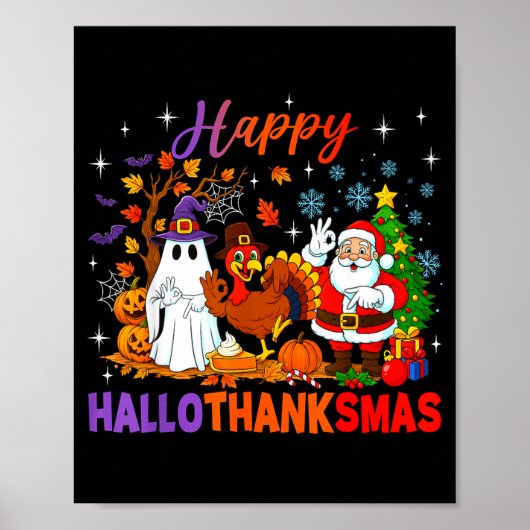 Happy Hallothanksmas Halloween Thanksgiving 67 Chr Poster (Voorkant)