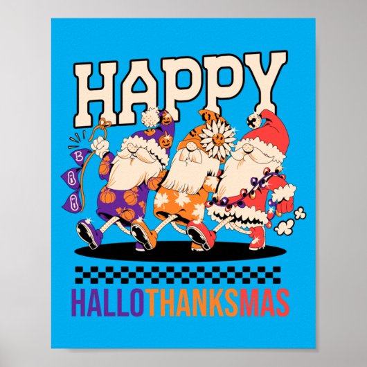 Happy Hallothanksmas Holiday Gnomes Design Poster (Voorkant)