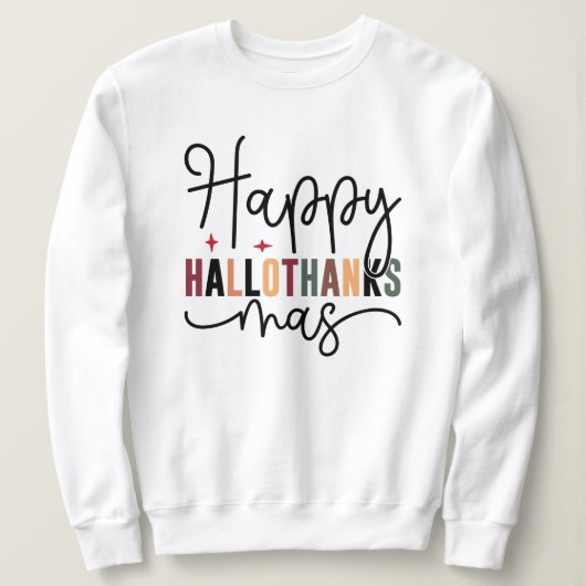 Happy Hallothanksmas Modern Script Vrolijk Kerstfe Trui (Design voorkant)