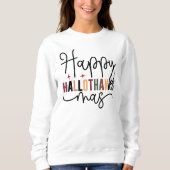 Happy Hallothanksmas Modern Script Vrolijk Kerstfe Trui (Voorkant)