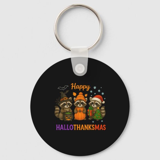 Happy Hallothanksmas Raccoon Halloween Christmas  Sleutelhanger (Voorkant)
