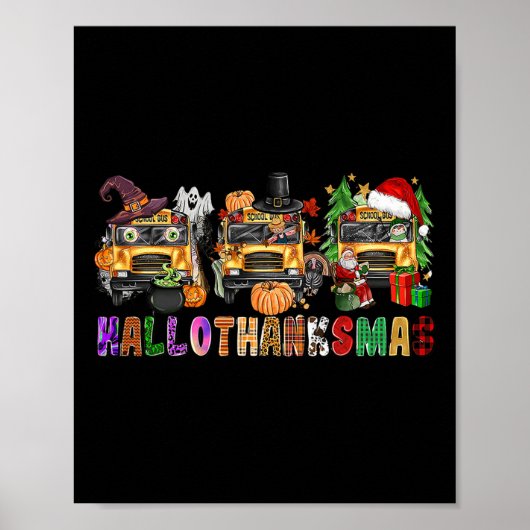 Happy Hallothanksmas School Bus Halloween Merry Ch Poster (Voorkant)
