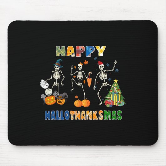 Happy Hallothanksmas Skeleton Dancing Funny Hallow Muismat (Voorkant)