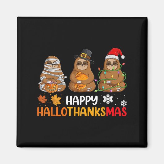 Happy Hallothanksmas Sloth Shirt Xmas Thanksgiving Magneet (Voorkant)
